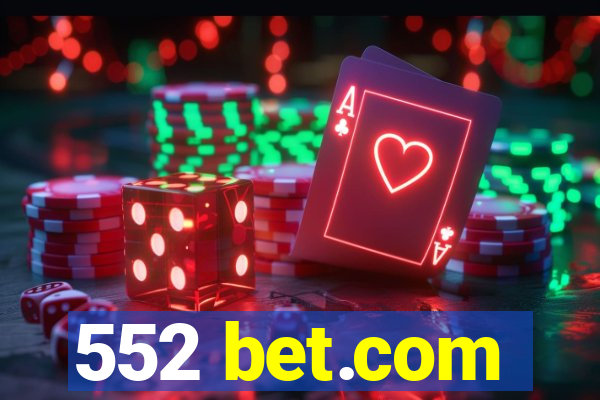 552 bet.com